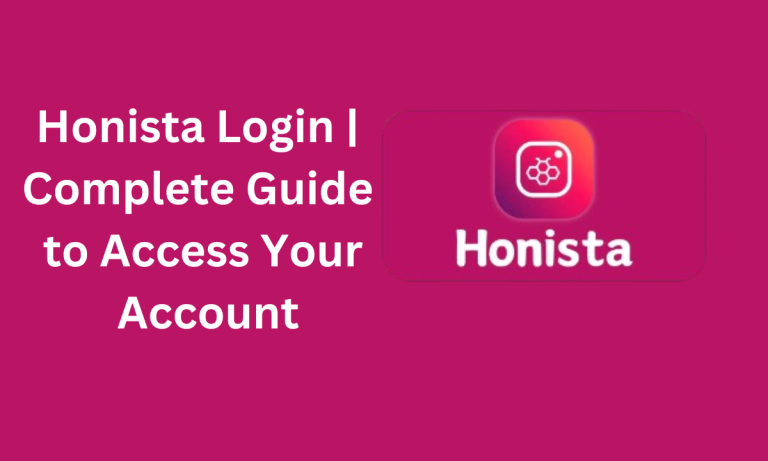 Honista Login | Complete Guide to Access Your Account